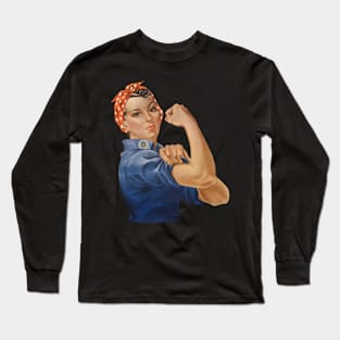 Rosie the Riveter, We Can Do It! World War II Poster Art Long Sleeve T-Shirt